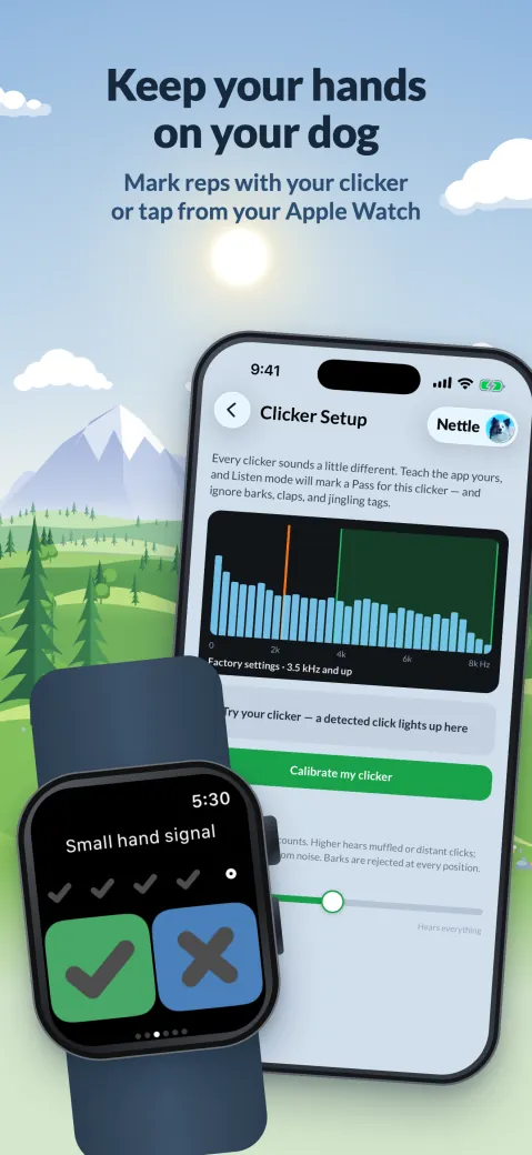 Keep your hands on your dog. Mark reps with your clicker or tap from your Apple Watch.